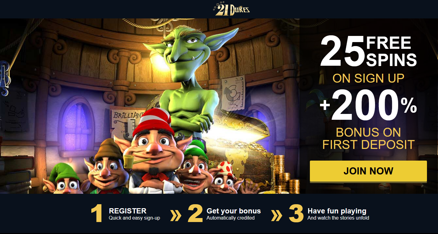 21Dukes Casino- 200% + 25FS - Goblin 21Dukes Casino- 200% + 25FS - Goblin